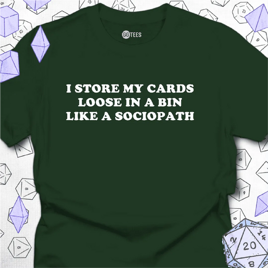 Like a Sociopath T-Shirt - GG Tees