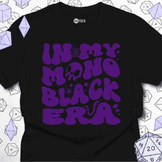 In My Mono Black Era T-Shirt - GG Tees