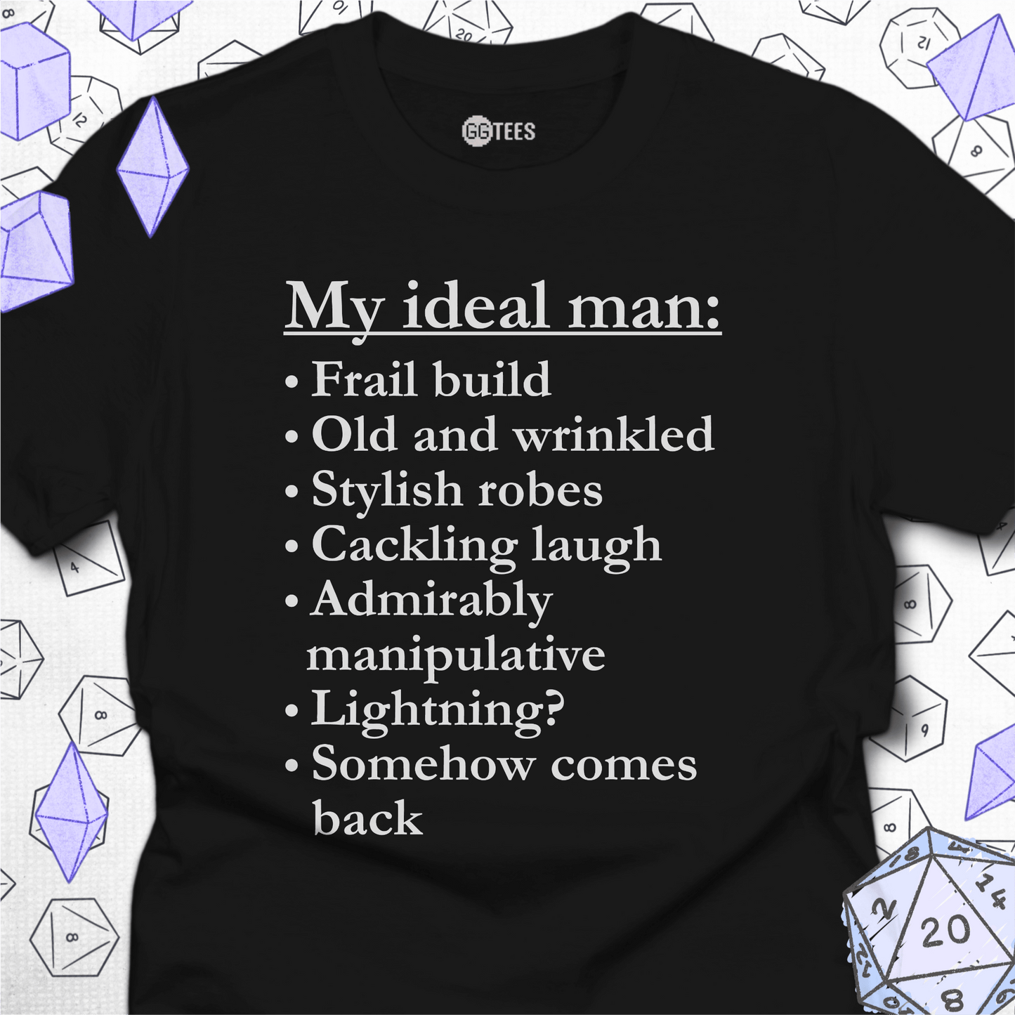 My Ideal Old Man T-Shirt