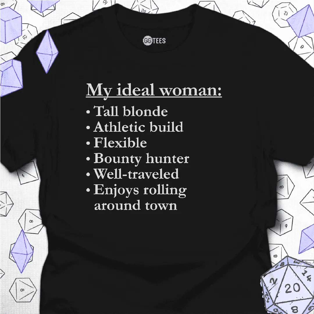 My Ideal Well-traveled Woman T-Shirt - GG Tees