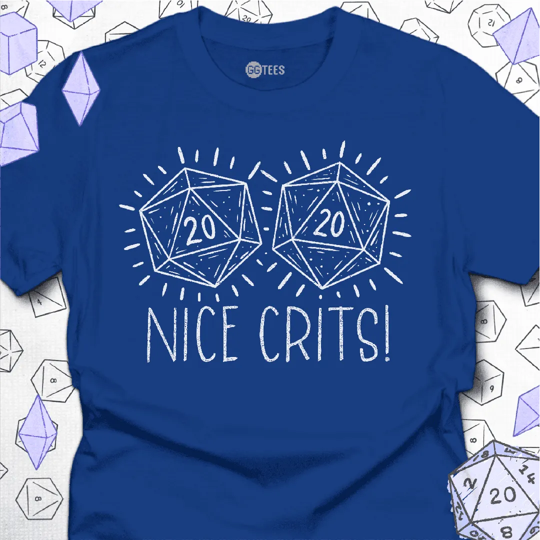 Nice Crits! T-Shirt - GG Tees