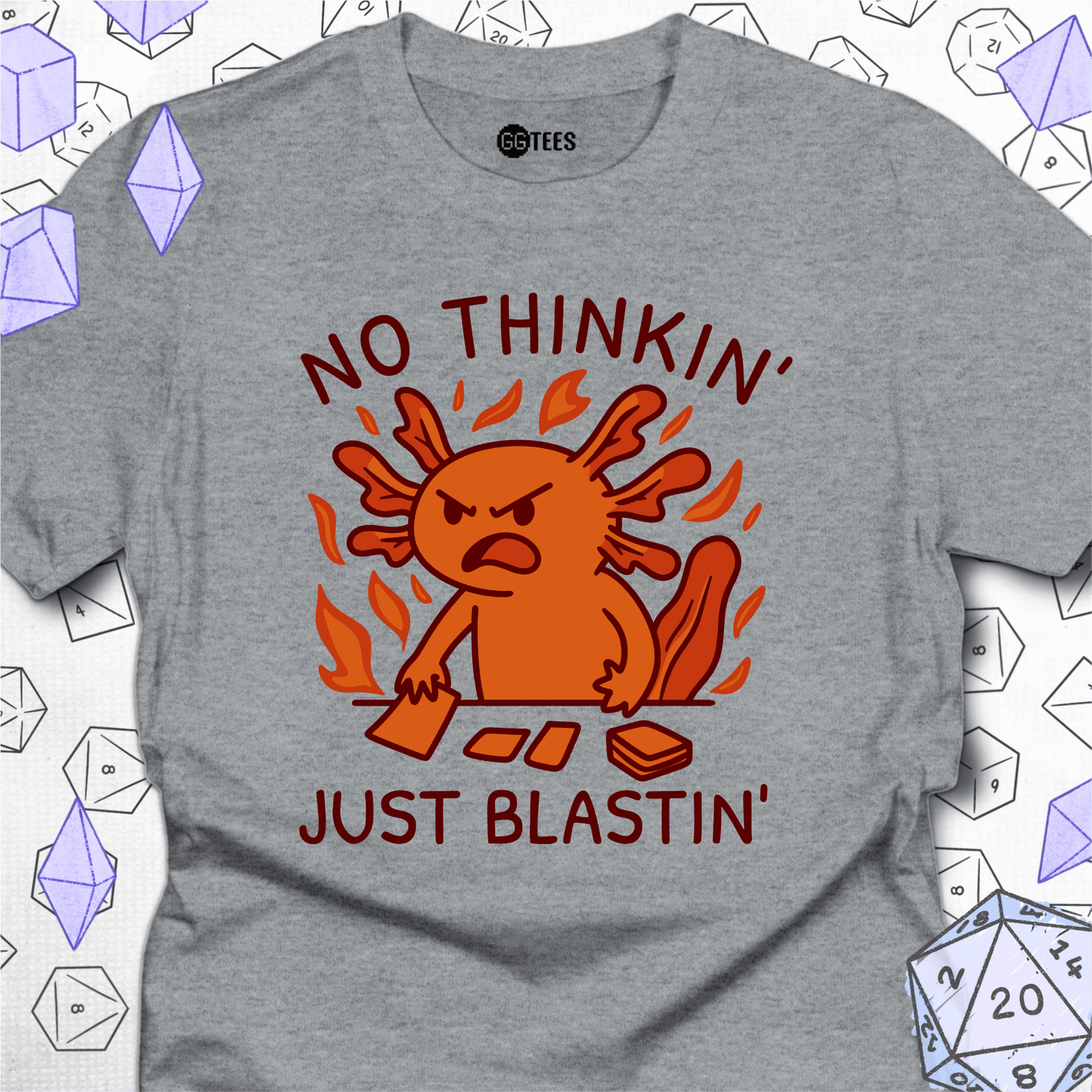 No Thinkin' Just Blastin' T-Shirt