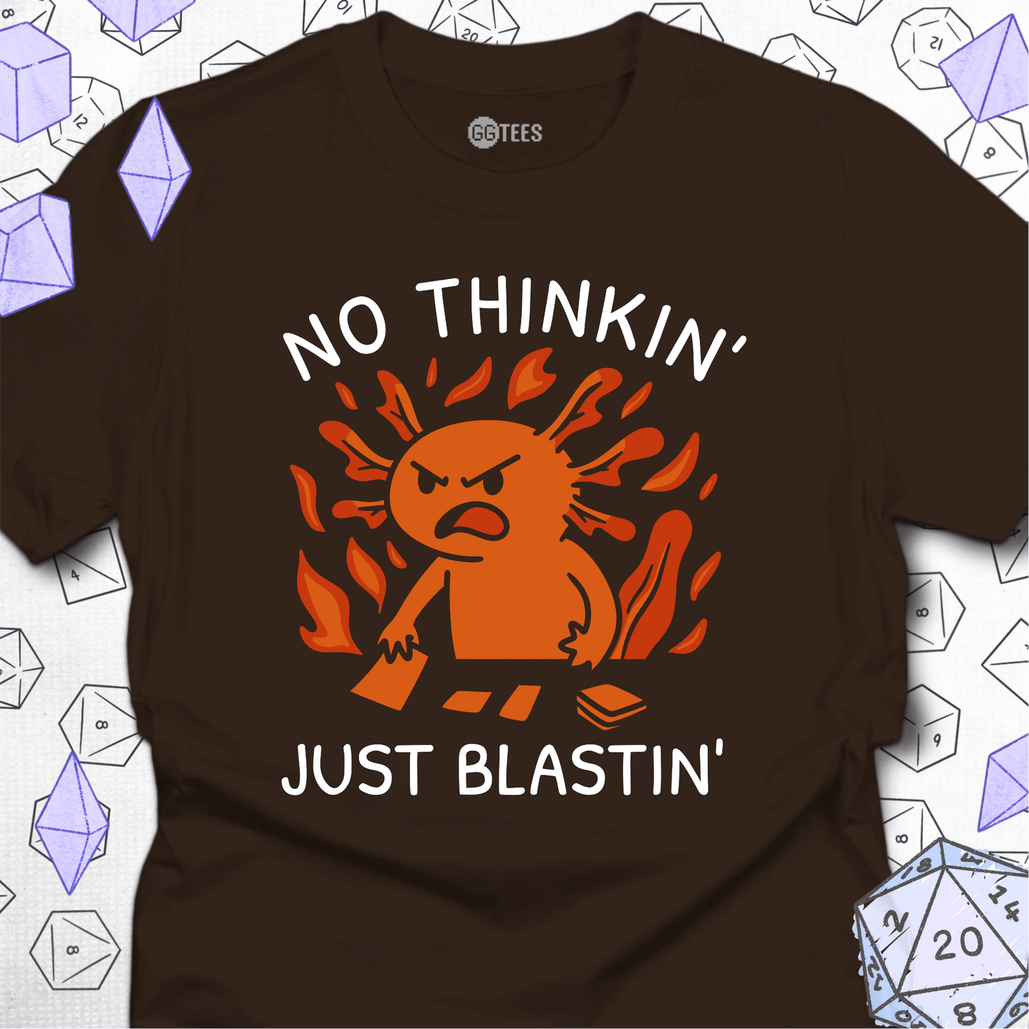 No Thinkin' Just Blastin' T-Shirt