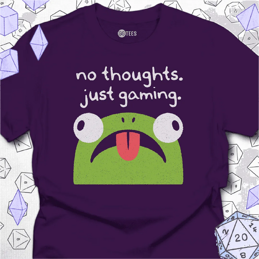 No Thoughts Just Gaming T-Shirt - GG Tees