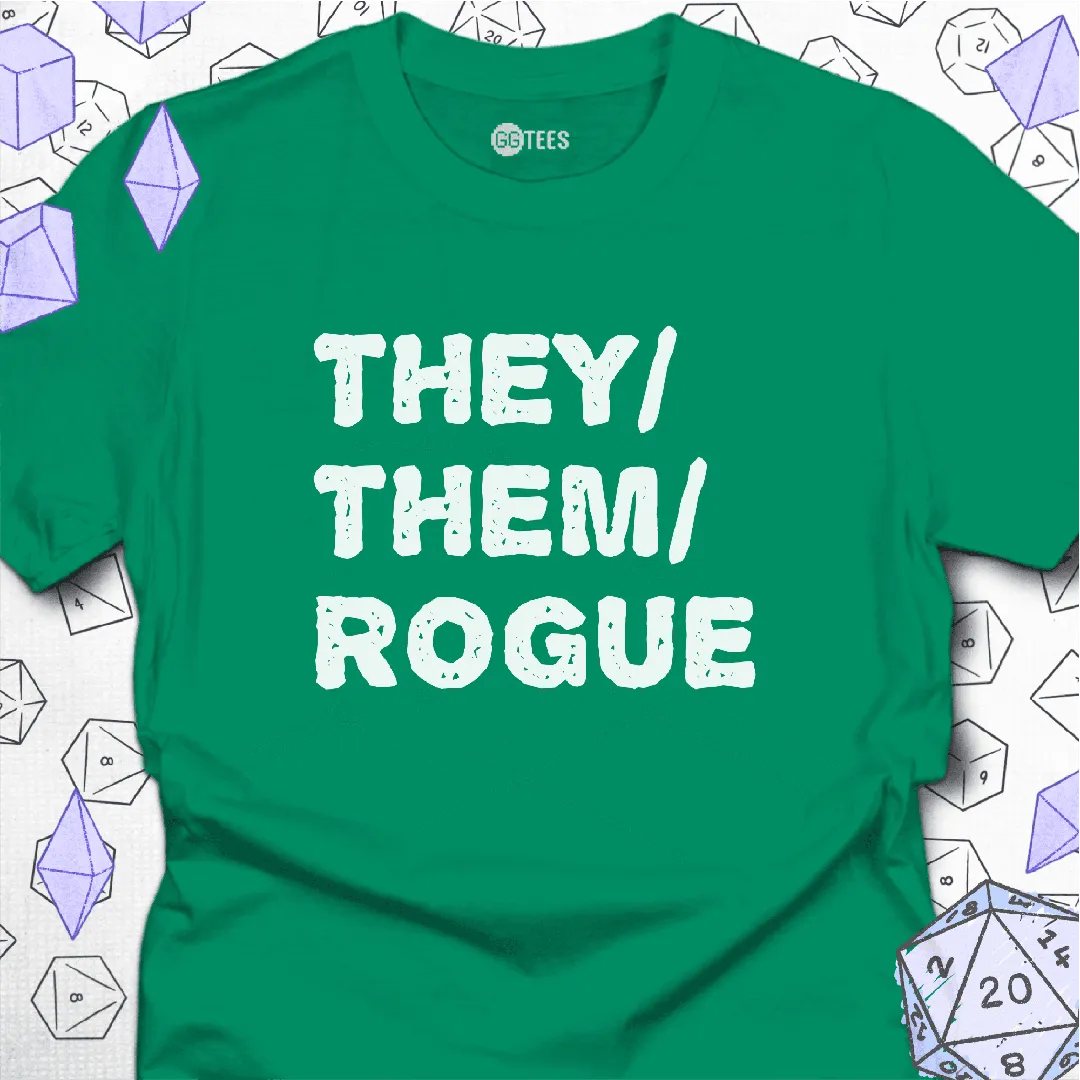 They Them Rogue T-Shirt - GG Tees