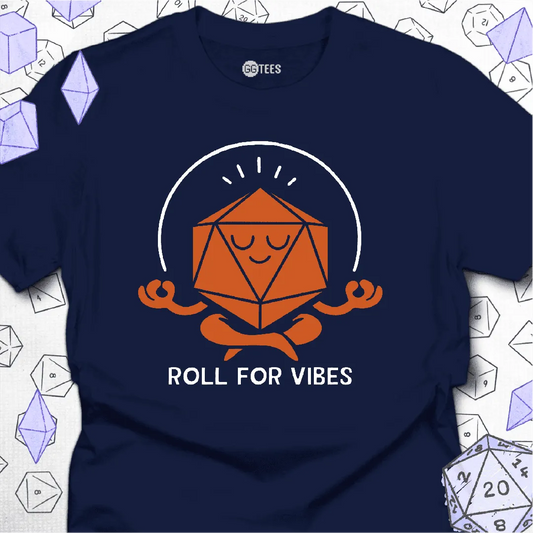 Roll for Vibes T-Shirt - GG Tees