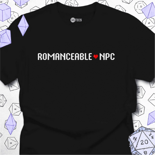 Romanceable NPC T-Shirt - GG Tees