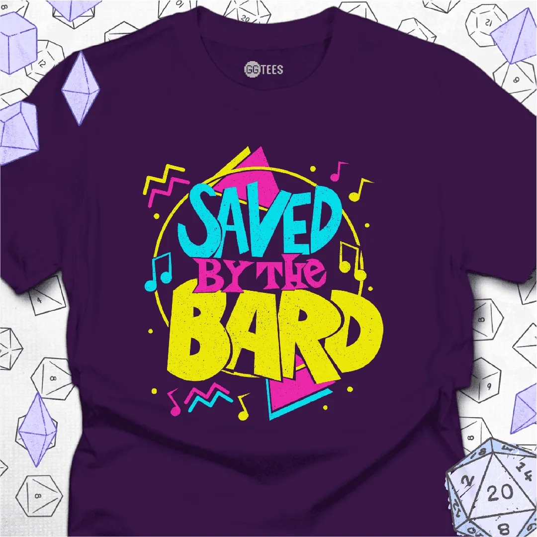 Saved by the Bard T-Shirt - GG Tees