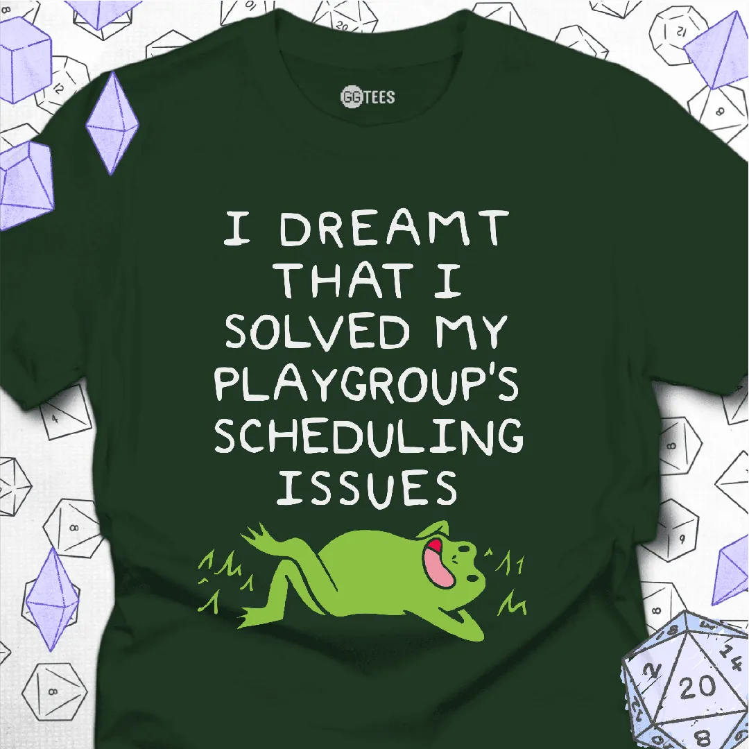 Scheduling Issues T-Shirt - GG Tees