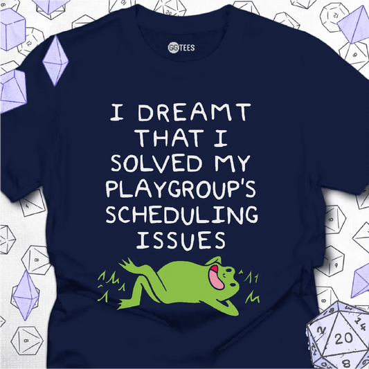 Scheduling Issues T-Shirt - GG Tees