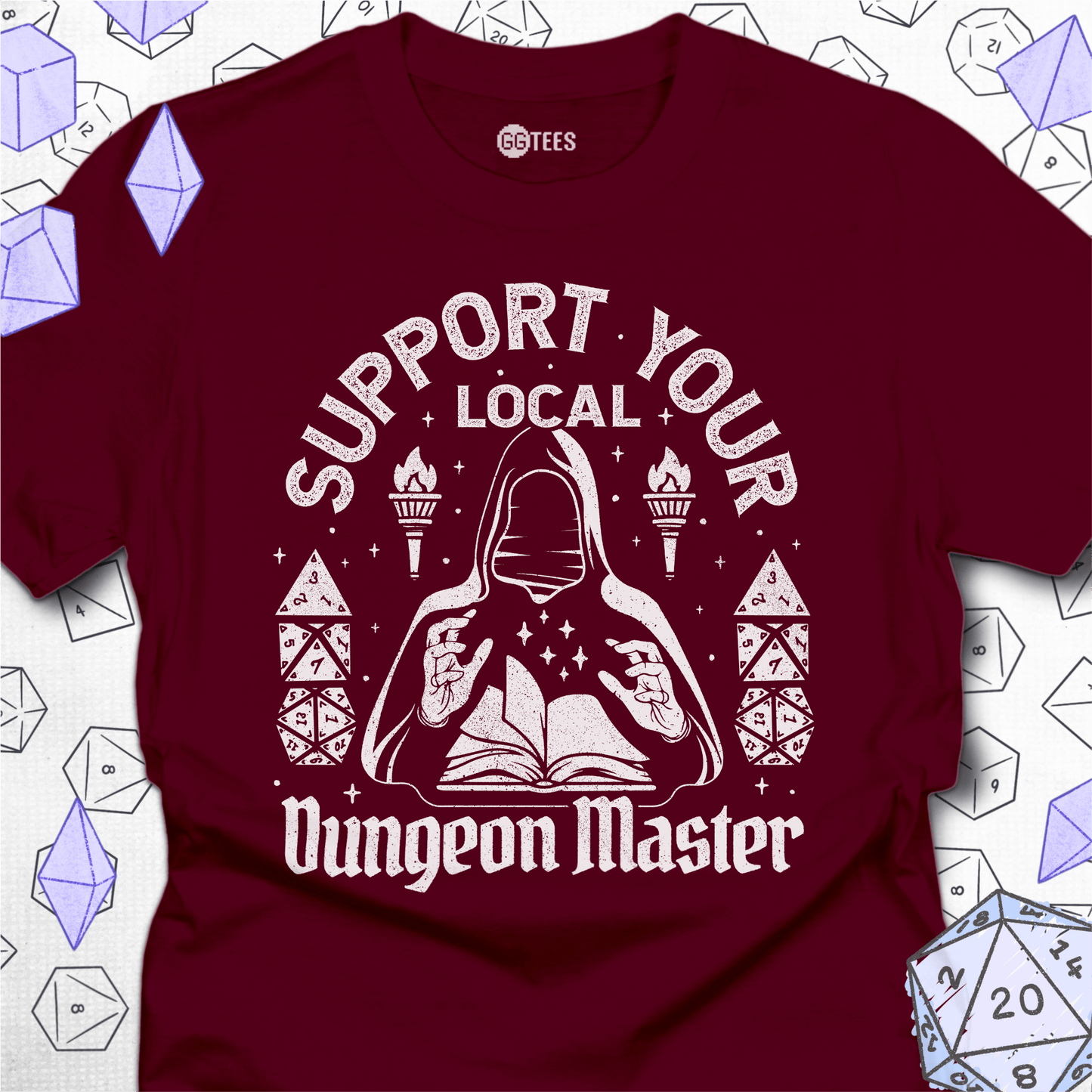 Support Your Local Dungeon Master T-Shirt