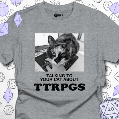 Talking about TTRPGs T-Shirt - GG Tees