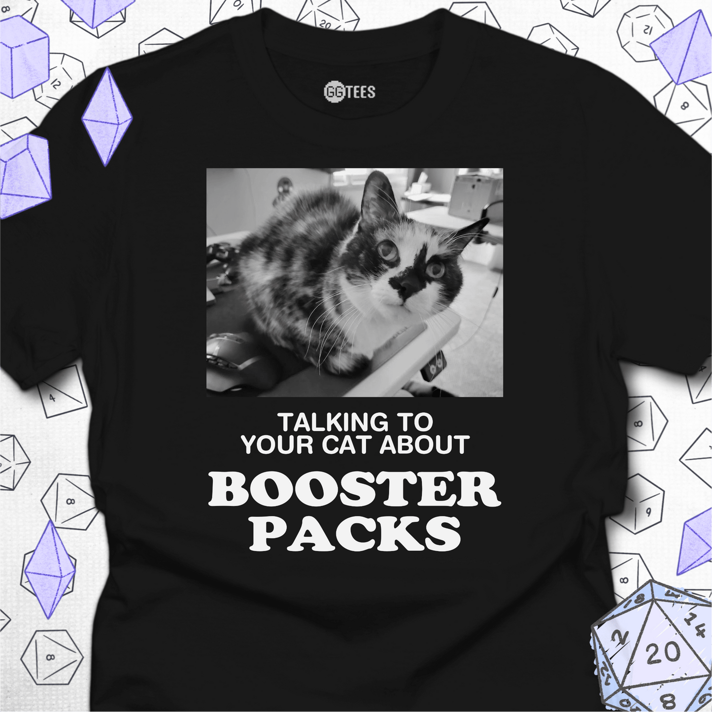 Talking about Booster Packs T-Shirt