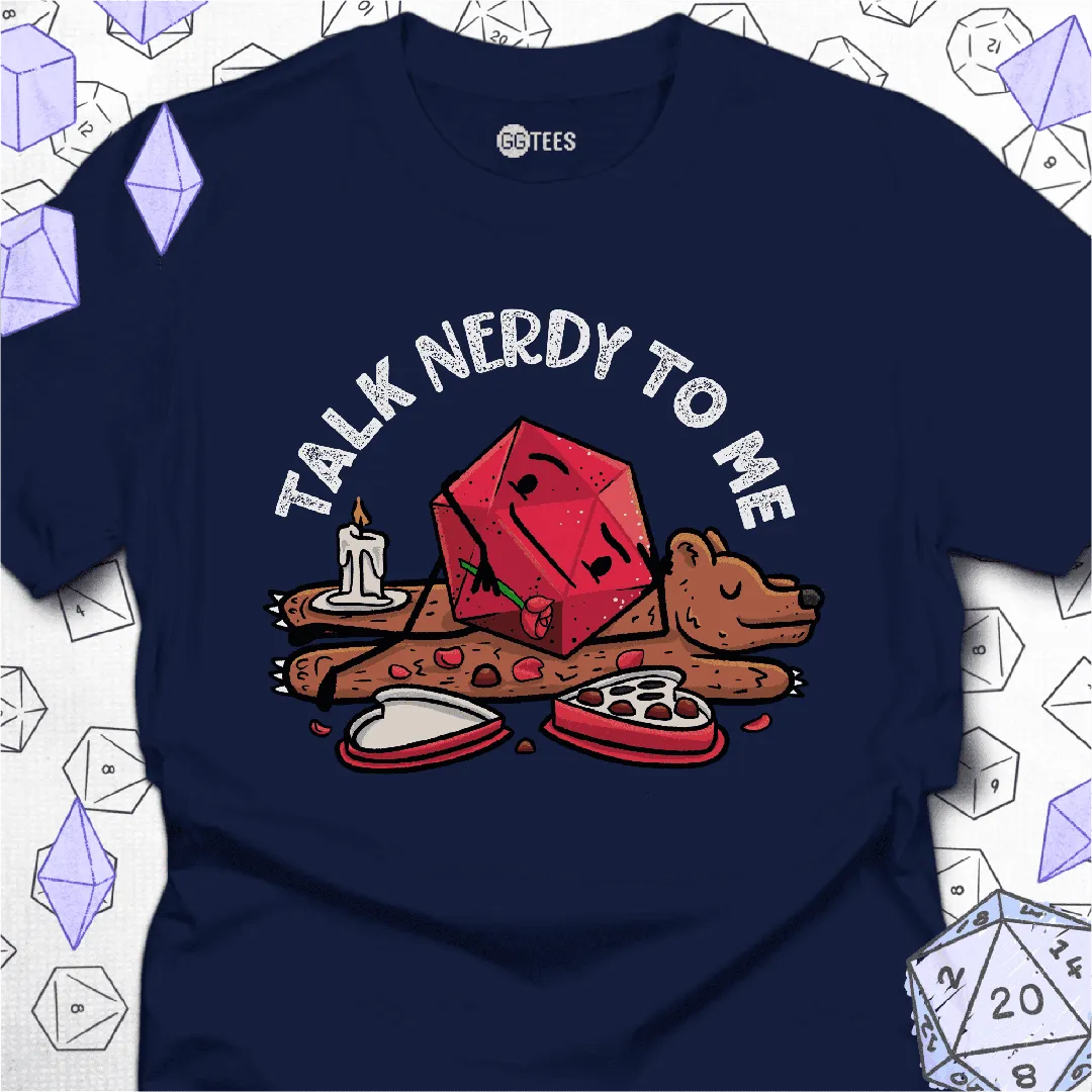 Talk Nerdy to Me T-Shirt - GG Tees