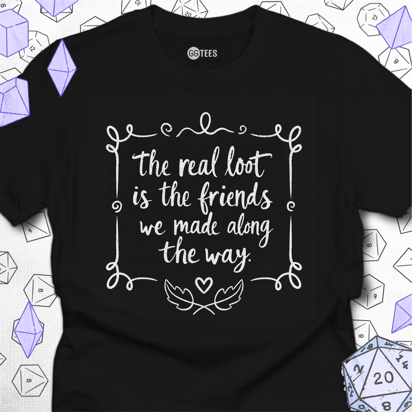 The Real Loot is Friendship