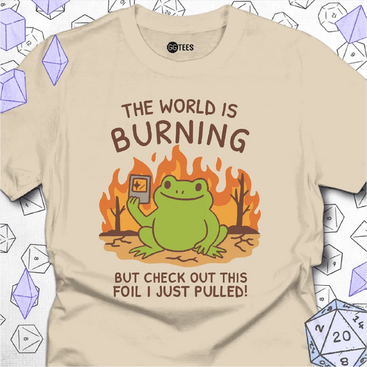 The World is Burning T-Shirt - GG Tees