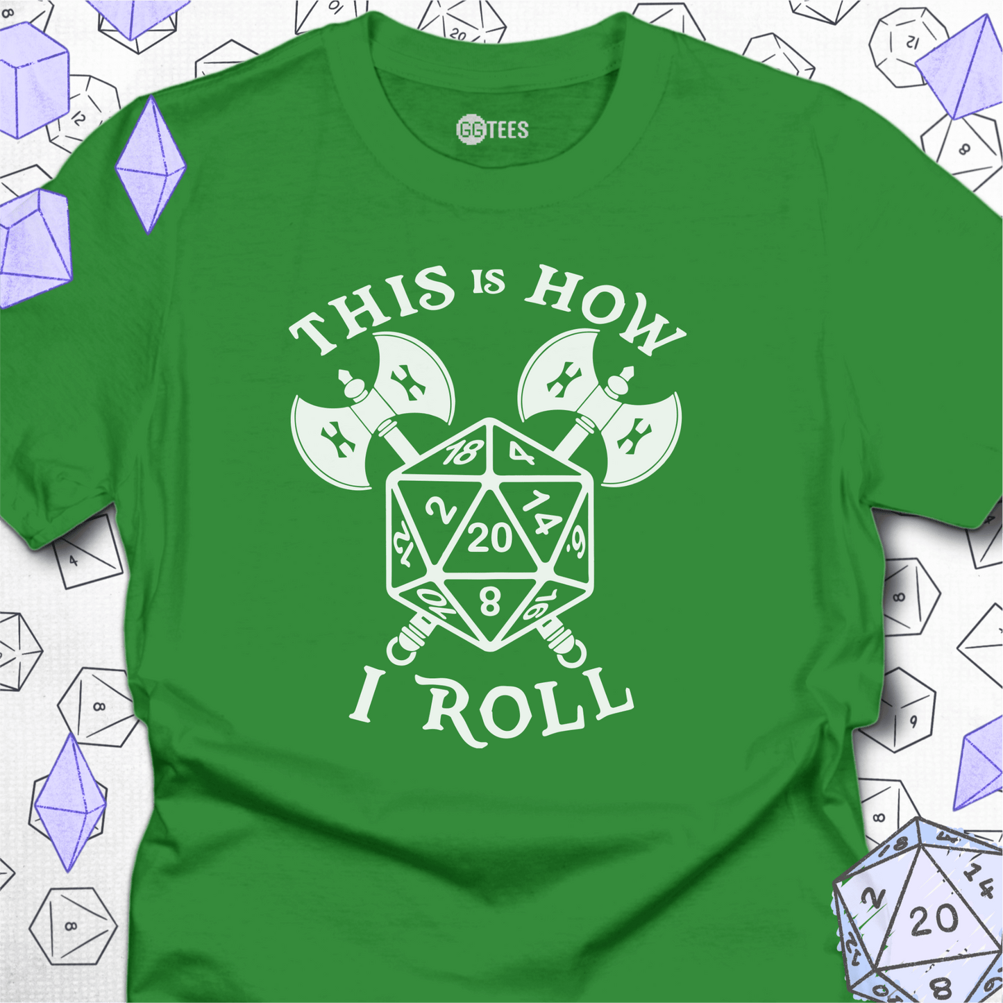 This is How I Roll T-Shirt