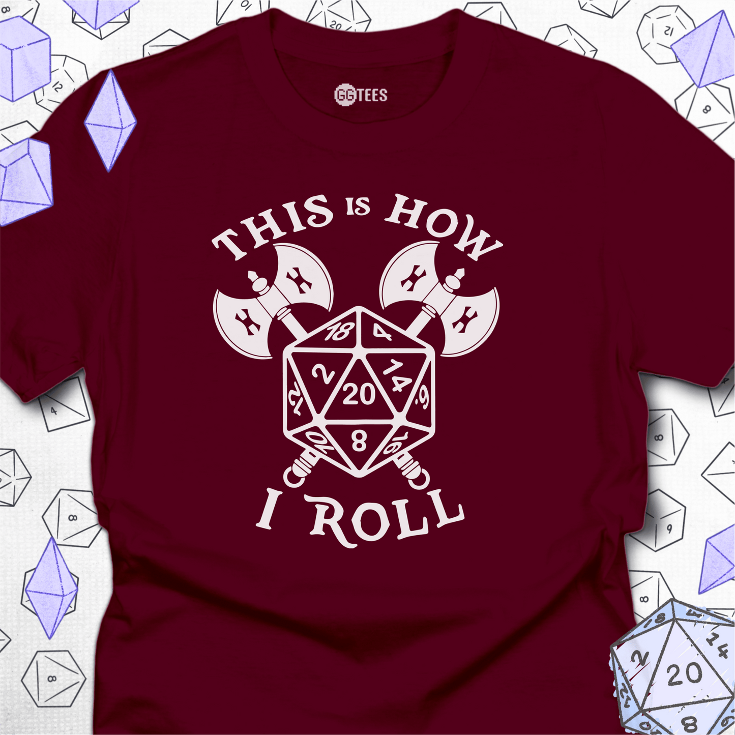 This is How I Roll T-Shirt