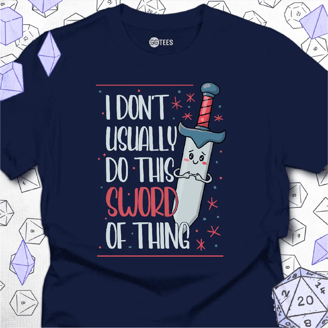 This Sword of Thing T-Shirt - GG Tees