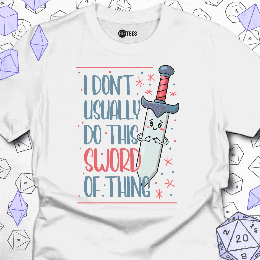 This Sword of Thing T-Shirt - GG Tees