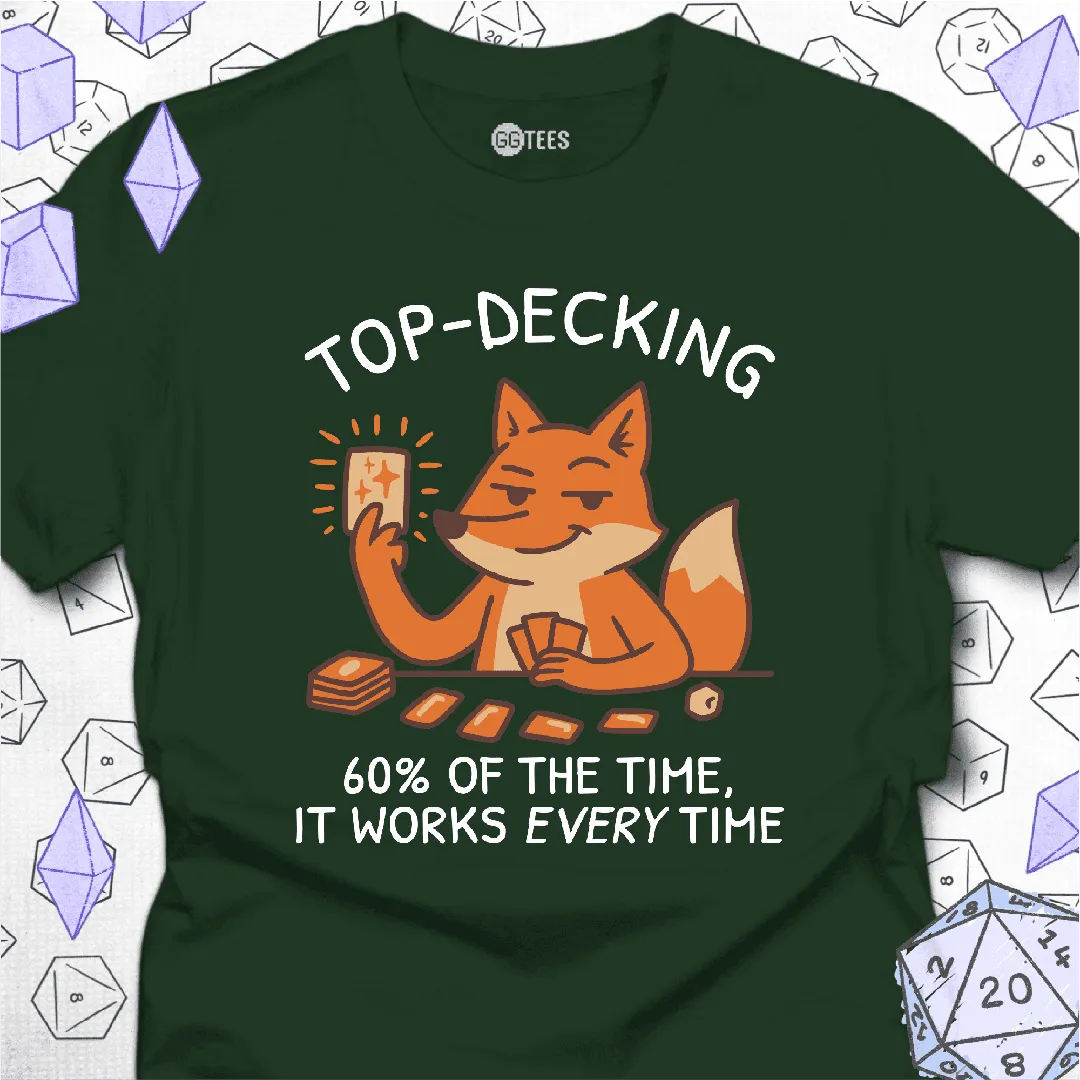 It Works Every Time T-Shirt - GG Tees