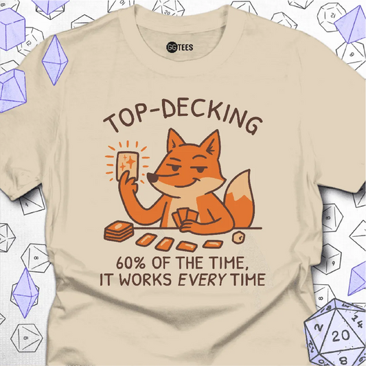 It Works Every Time T-Shirt - GG Tees