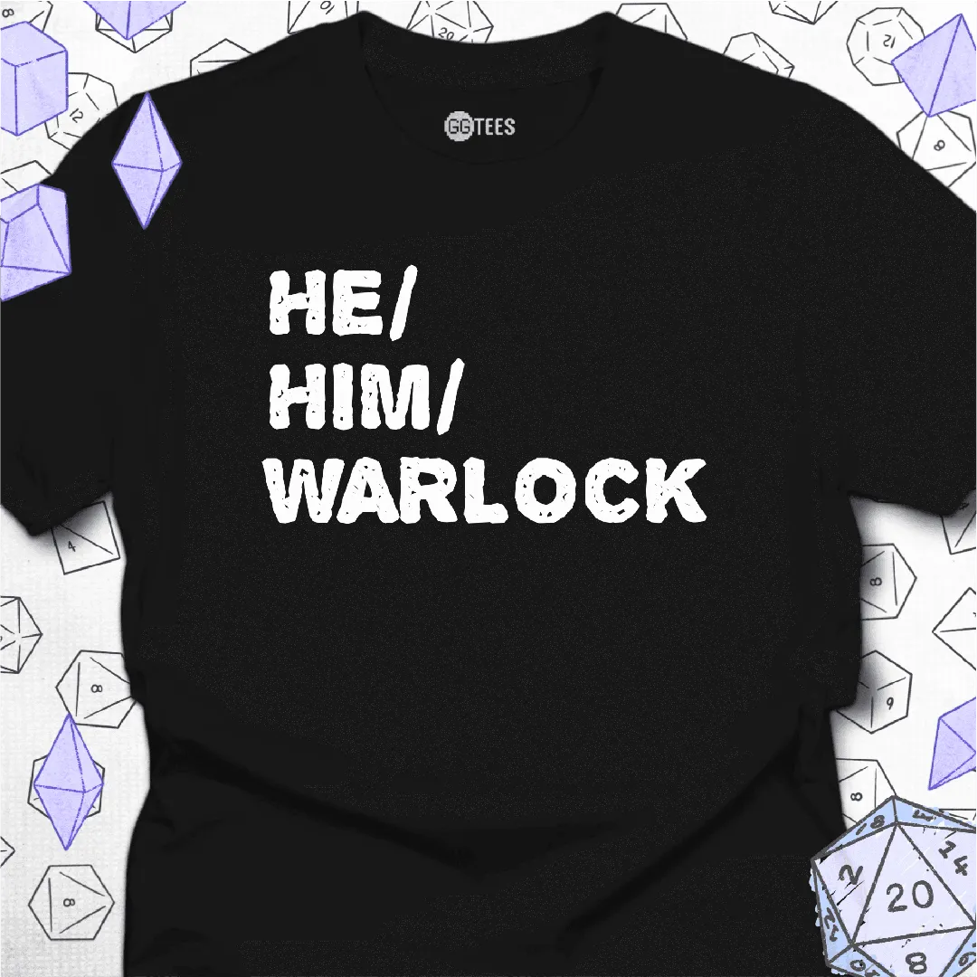 He Him Warlock T-Shirt - GG Tees