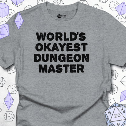 World's Okayest Dungeon Master T-Shirt